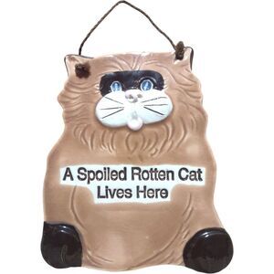 Smoky Mountain Pottery Spoiled Rotten Cat Orange Brown Sign Wall Plaque 1994